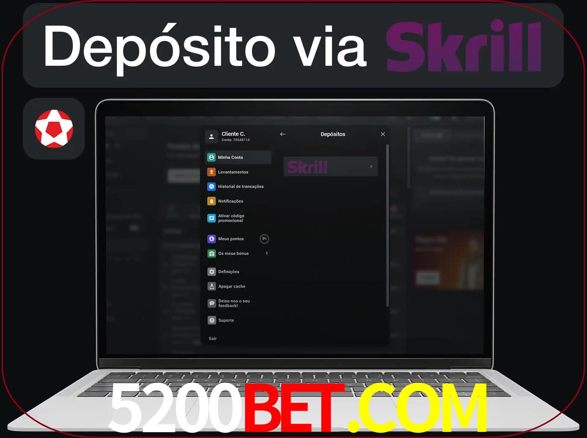 Fazer depósitos com Skrill.